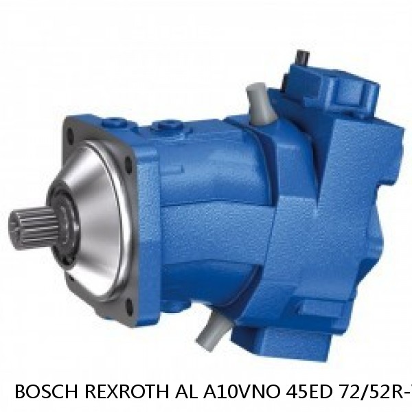 AL A10VNO 45ED 72/52R-VRC11N00P BOSCH REXROTH A10VNO Axial Piston Pumps