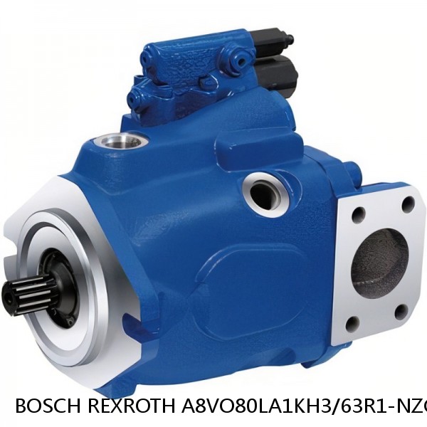 A8VO80LA1KH3/63R1-NZG05F301 BOSCH REXROTH A8VO Variable Displacement Pumps