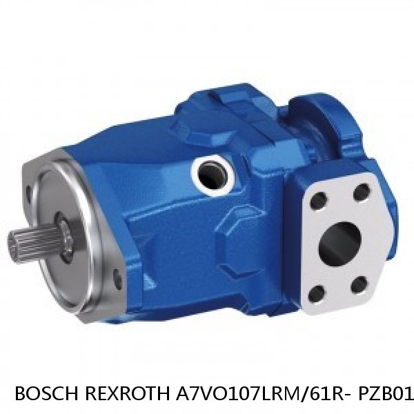 A7VO107LRM/61R- PZB01 *G* BOSCH REXROTH A7VO Variable Displacement Pumps