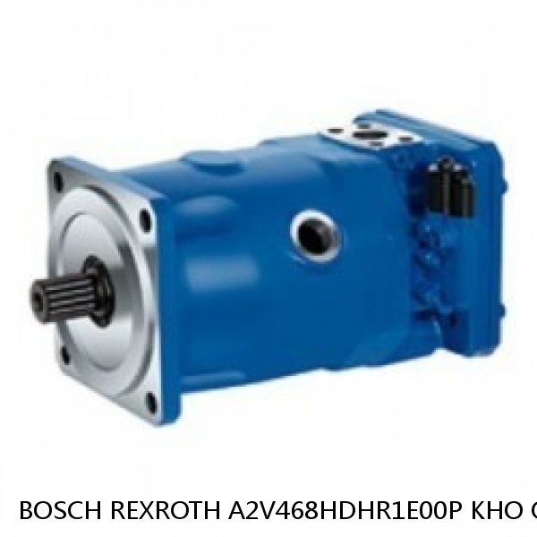 A2V468HDHR1E00P KHO Q SN BOSCH REXROTH A2V Variable Displacement Pumps