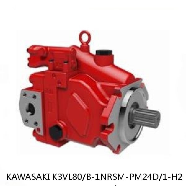 K3VL80/B-1NRSM-PM24D/1-H2 KAWASAKI K3VL AXIAL PISTON PUMP