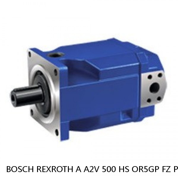 A A2V 500 HS OR5GP FZ POTI BOSCH REXROTH A2V Variable Displacement Pumps